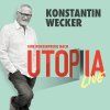 Konstantin Wecker - Utopia Live (CD)