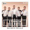 Stimmen Der Berge - Das Beste für Alle (CD)