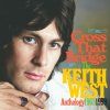 Keith West - Cross That Bridge: The Anthology 1965 - 1999 (CD)