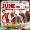 Juhe aus Tirol - Almleben (CD)