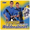Die Jungen Waldensteiner - Typisch! (CD)