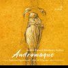 Andre Modeste Gretry (1741-1813) - Andromaque (CD)