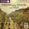 Poulenc plays Poulenc and Satie (CD)