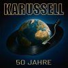 Karussell - 50 Jahre (CD)