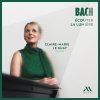 Claire-Marie le Guay - BACH, Ecouter la lumiere (CD)
