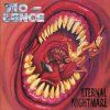 Vio-Lence - Eternal Nightmare (CD)