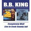 B.B. KING - Completely Well & Live In (CD)
