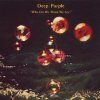 Deep Purple - Who Do We Think We Are (CD)