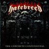 Hatebreed - The Concrete Confessional (CD)