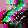 Sven Vath - The Sound Of The 18th Season: Sven Väth In The Mix (Music CD)
