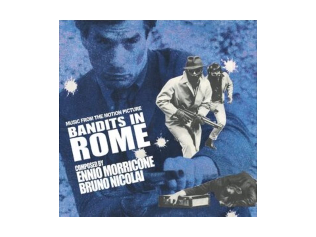 ENNIO MORRICONE & BRUNO NICOLAI - Bandits In Rome (CD)