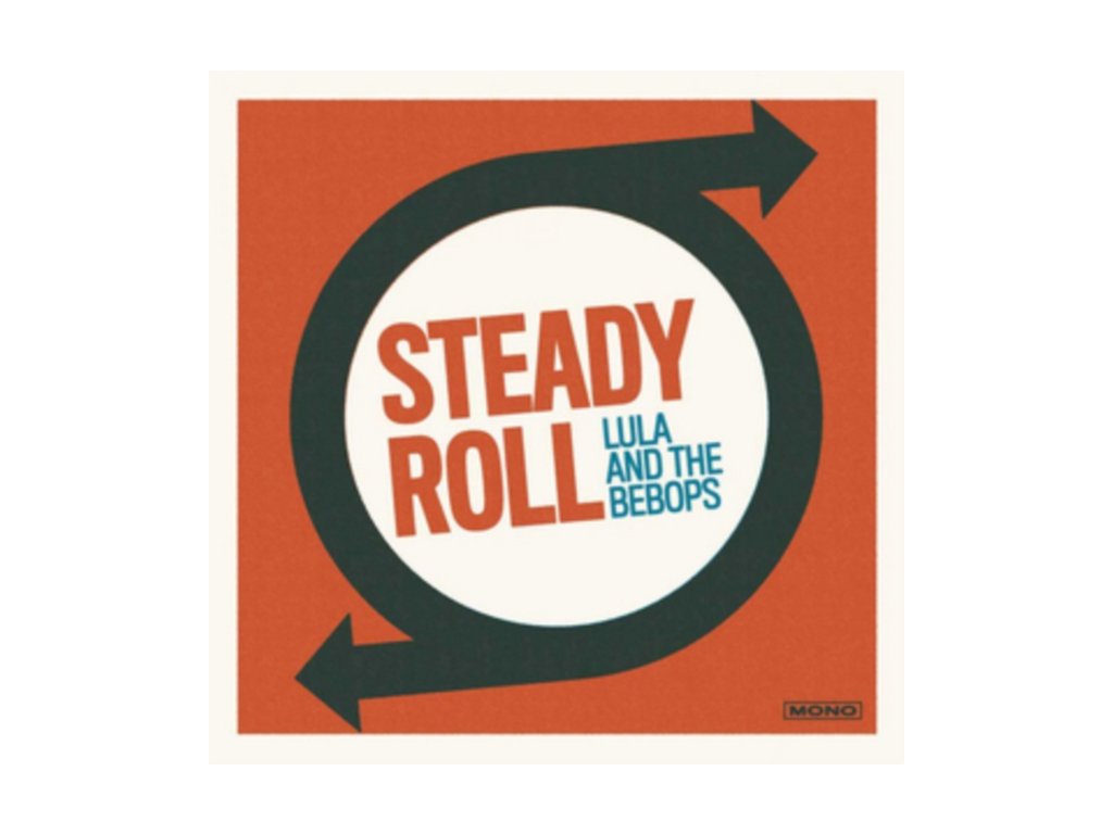 LULA AND THE BEBOPS - Steady Roll (LP)