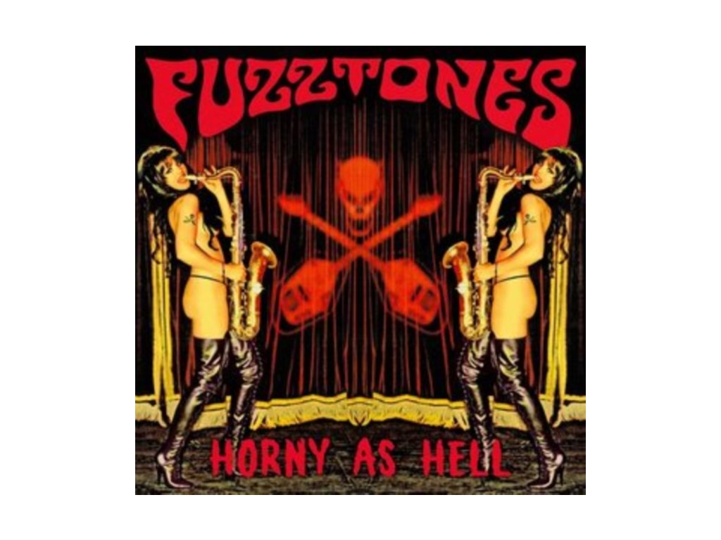 FUZZTONES - Horny As Hell (LP)