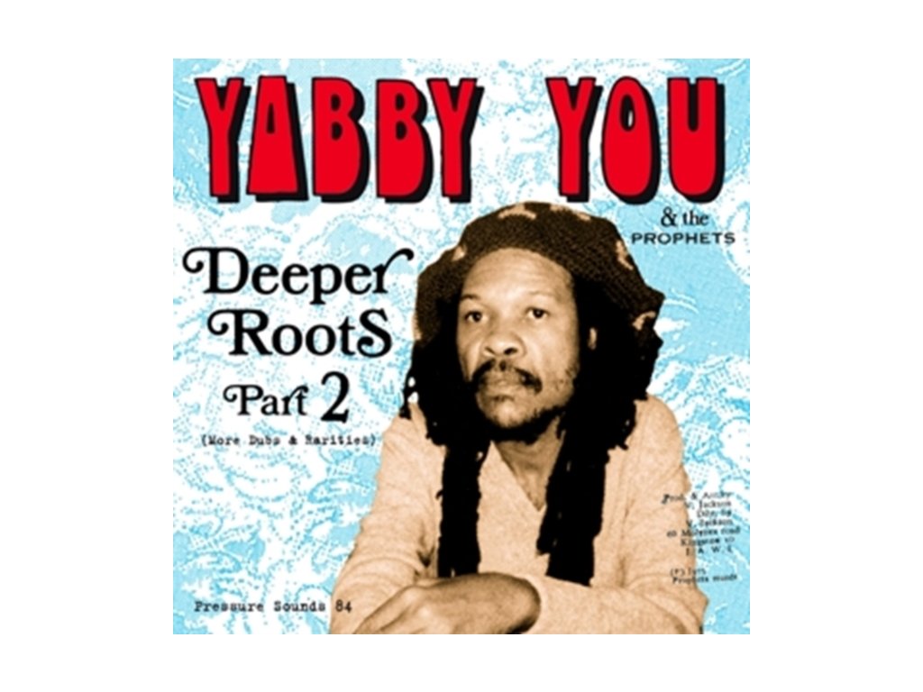 YABBY YOU & THE PROPHETS - Deeper Roots Part 2 (LP)