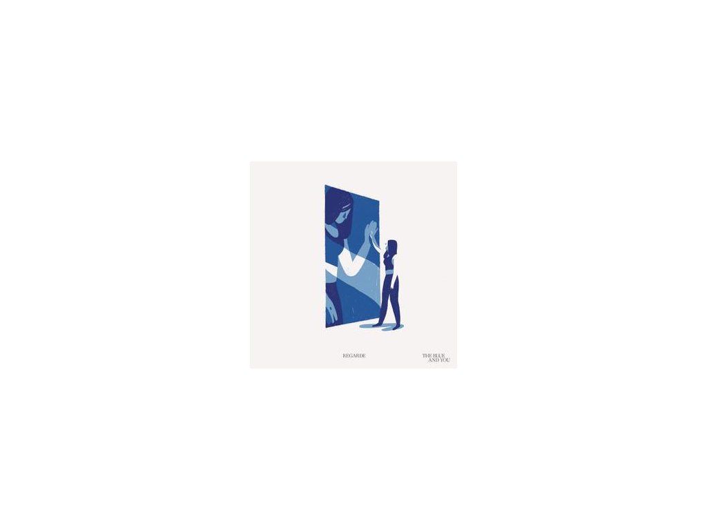 REGARDE - THE BLUE AND YOU (LTD. BLUE COLORED) (LP)