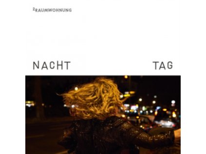 2RAUMWOHNUNG - Nacht Und Tag (LP)