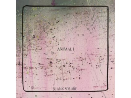 BLANK SQUARE - Animal I (LP)