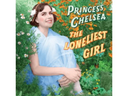 PRINCESS CHELSEA - The Loneliest Girl (LP)