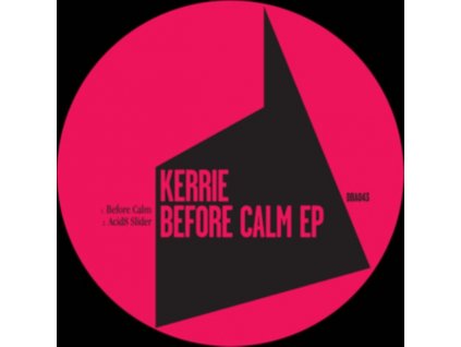 KERRIE - Before Calm EP (12" Vinyl)