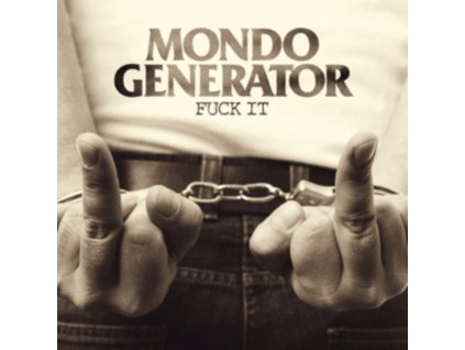 MONDO GENERATOR - Fuck It (Coloured Vinyl) (LP)