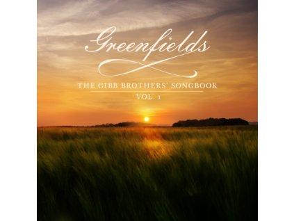 BARRY GIBB & FRIENDS - Greenfields:: The Gibb Brothers Songbook Vol. 1 (LP)