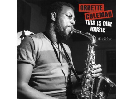 ORNETTE COLEMAN - This Is Our Music (LP)