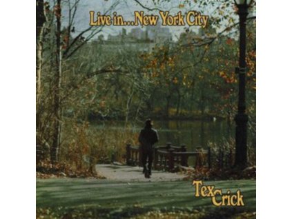 TEX CRICK - Live In... New York (LP)