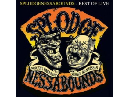 SPLODGENESSABOUNDS - Best Of Live (LP)