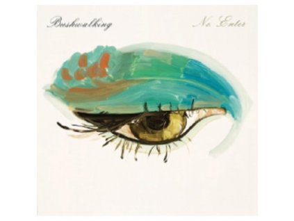 BUSHWALKING - No Enter (LP)
