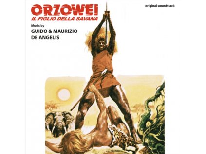 GUIDO & MAURIZIO DE ANGELIS - Orzowei Il Figlio Della Savana - OST (LP)