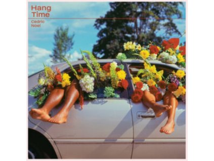 CEDRIC NOEL - Hang Time (LP)
