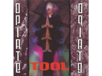 TOOL - Opiate (LP)