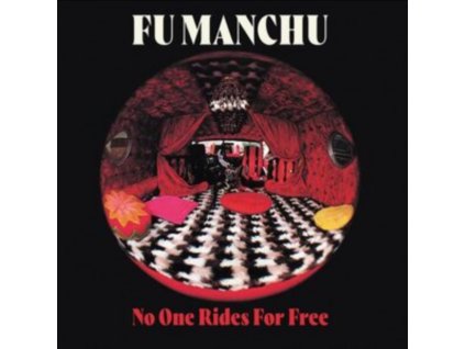 FU MANCHU - No One Rides For Free (LP)