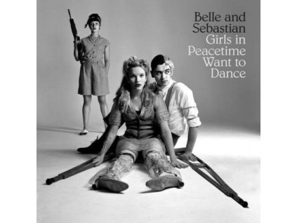 BELLE & SEBASTIAN - GIRLS ON PEACETIME WANT TO DANCE (2 LP / vinyl)