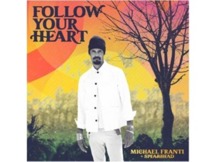 MICHAEL FRANTI & SPEARHEAD - Follow Your Heart (LP)