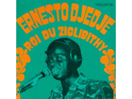 ERNESTO DJEDJE - Roi Du Ziglibithy (LP)
