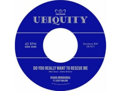 OSAKA MONAURAIL - Do You Really Want To Rescue Me (Feat. Casey Malone) (7" Vinyl)