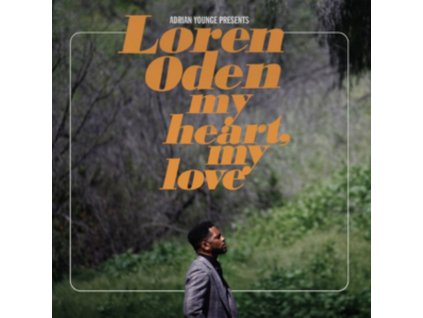 LOREN ODEN - Adrian Younge Presents Loren Oden: My Heart My Love (LP)