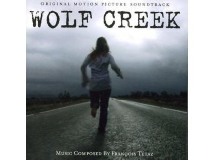 ORIGINAL SOUNDTRACK - Wolf Creek (Francois Tetaz) (CD)