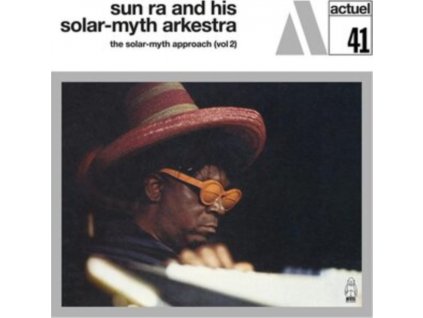 SUN RA AND HIS SOLAR-MYTH ARKESTRA - The Solar-Myth Approach / Vol. 2 (LP)