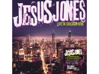 JESUS JONES - Live In Chicago 1990 (White Vinyl) (RSD 2023) (LP)