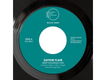 SAVOIR-FLAIR - Keep Holding On / Youre The Best (7" Vinyl)