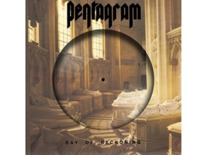 PENTAGRAM - Day Of Reckoning (Picture Disc Lp) (LP)