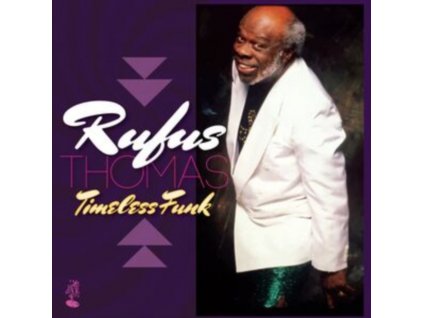 RUFUS THOMAS - Timeless Funk (LP)