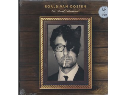 ROALD VAN OOSTEN - Oh Dark Hundred (Bonus Cd) (LP)