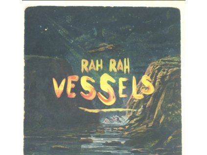 RAH RAH - Vessels (LP)
