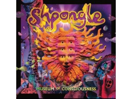 SHPONGLE - Museum Of Consciousness (LP)