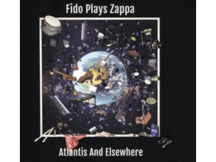 FIDO PLAYS ZAPPA - Atlantis & Elsewhere (LP)