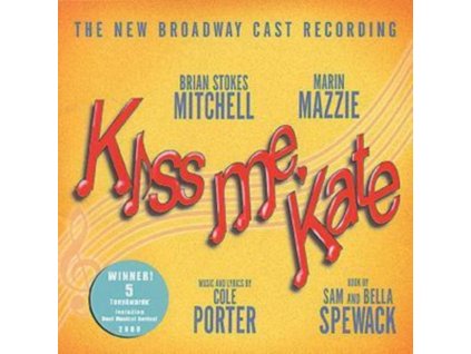 NEW BROADWAY CAST RECORDING - Kiss Me Kate (CD)