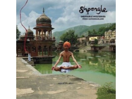 SHPONGLE - Ineffable Mysteries From Shpongleland (LP)